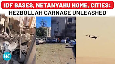 Hezbollah 100 Rockets On 9 Israeli Sites In Just Few Hours; IDF Bases, Cities, Netanyahu Home Hit