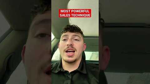 MOST POWERFUL SALES TECHNIQUE #sales #salesrep #salestips #howyosellmore #makemoremoney #mr17k