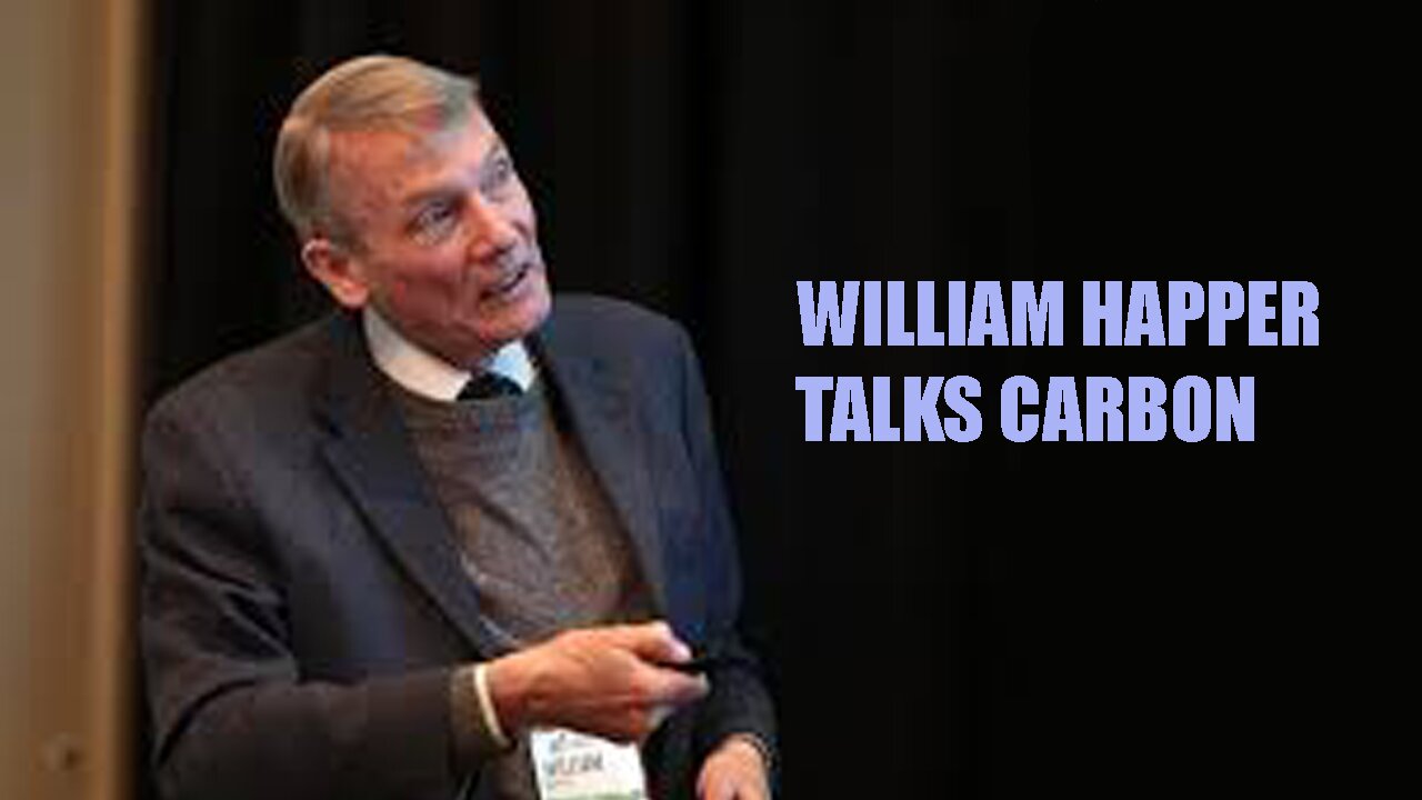 William Happer Talks Carbon