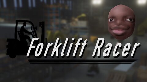 Forklift Racer- The best race ever