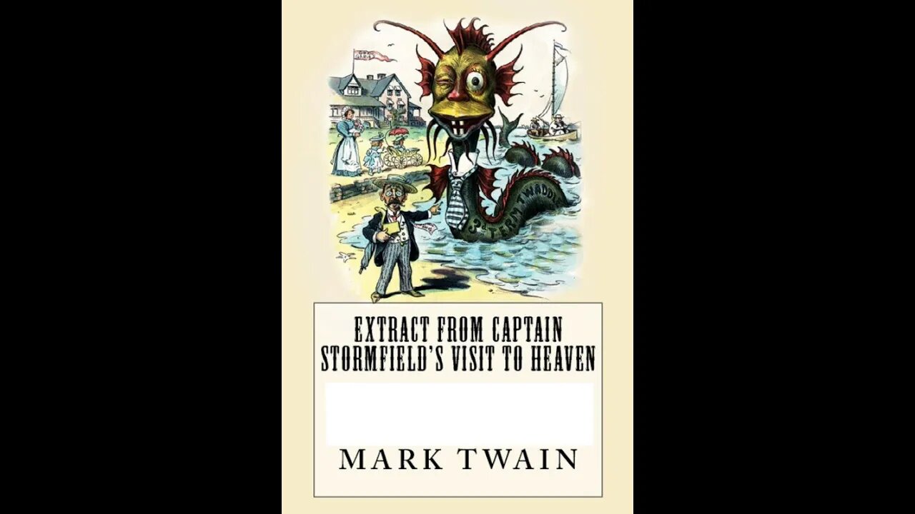 Extract from Captain Stormfield’s Visit to Heaven by Mark Twain - Audiobook