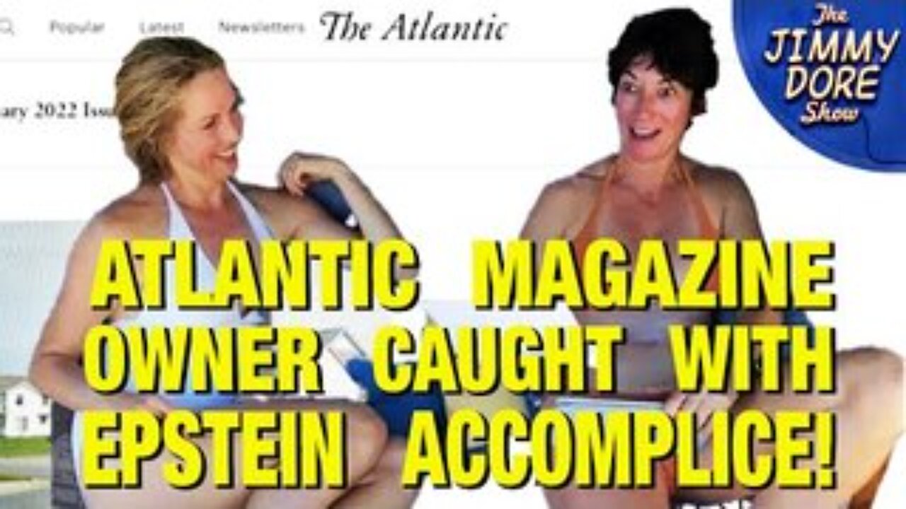 Atlantic Magazine Owned By Ghislane Maxwell’s Friend Denies Child Trafficking!