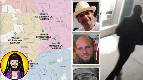 Serial Killer On the Loose in Stockton, CA