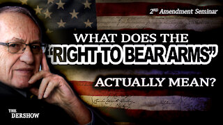 What Does the "Right To Bear Arms" Actually Mean?