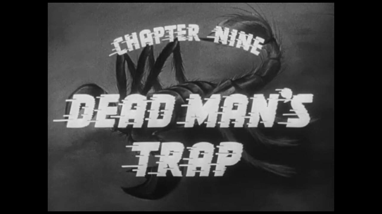 Captain Marvel - S01E09 - Dead Man's Trap (1941)