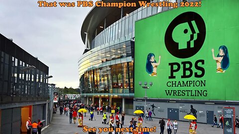 PBS Champion Wrestling 2022 - Closing Ceremony