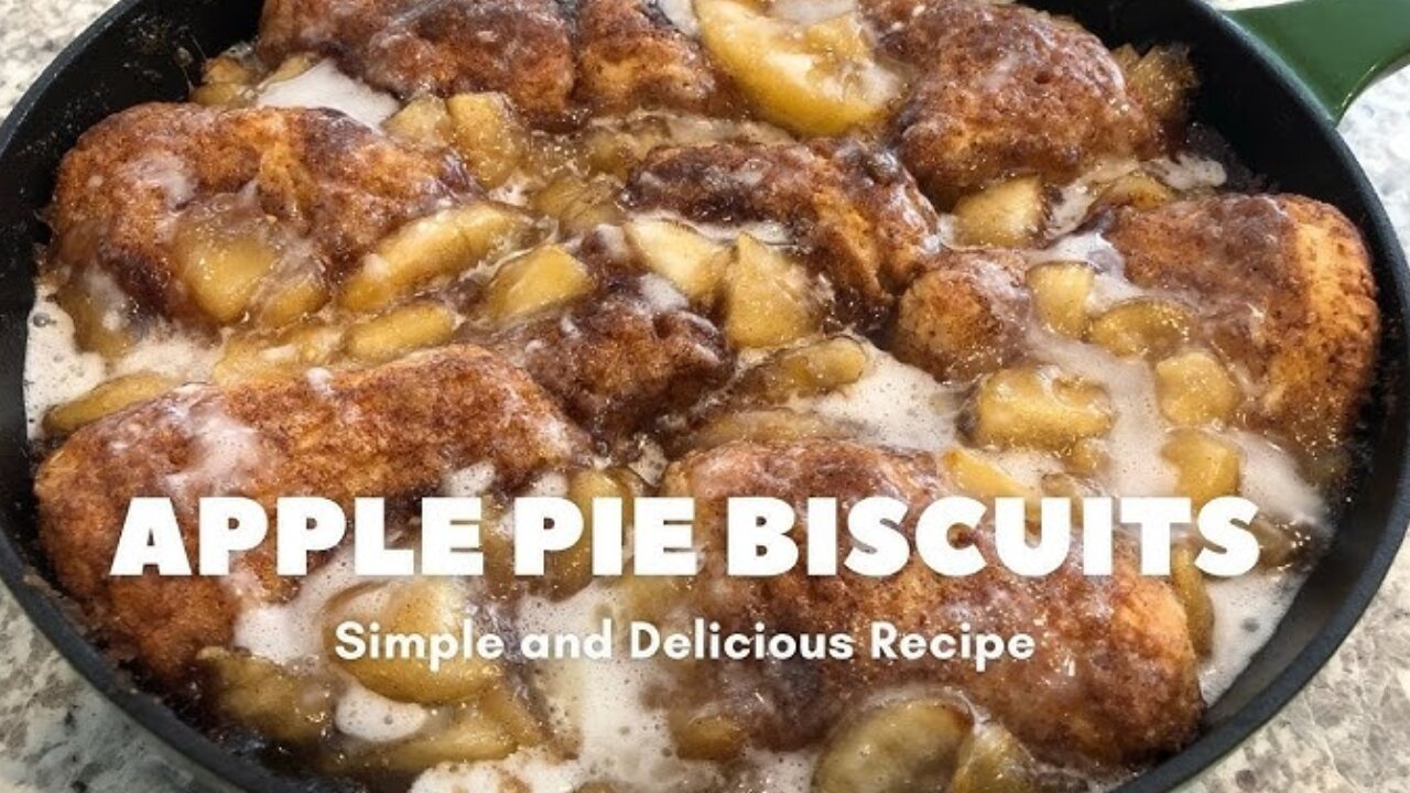 🍎🍏Apple Pie Biscuits | Simple and Delicious Recipe | Cozy Comfort Food! 🍎🍏