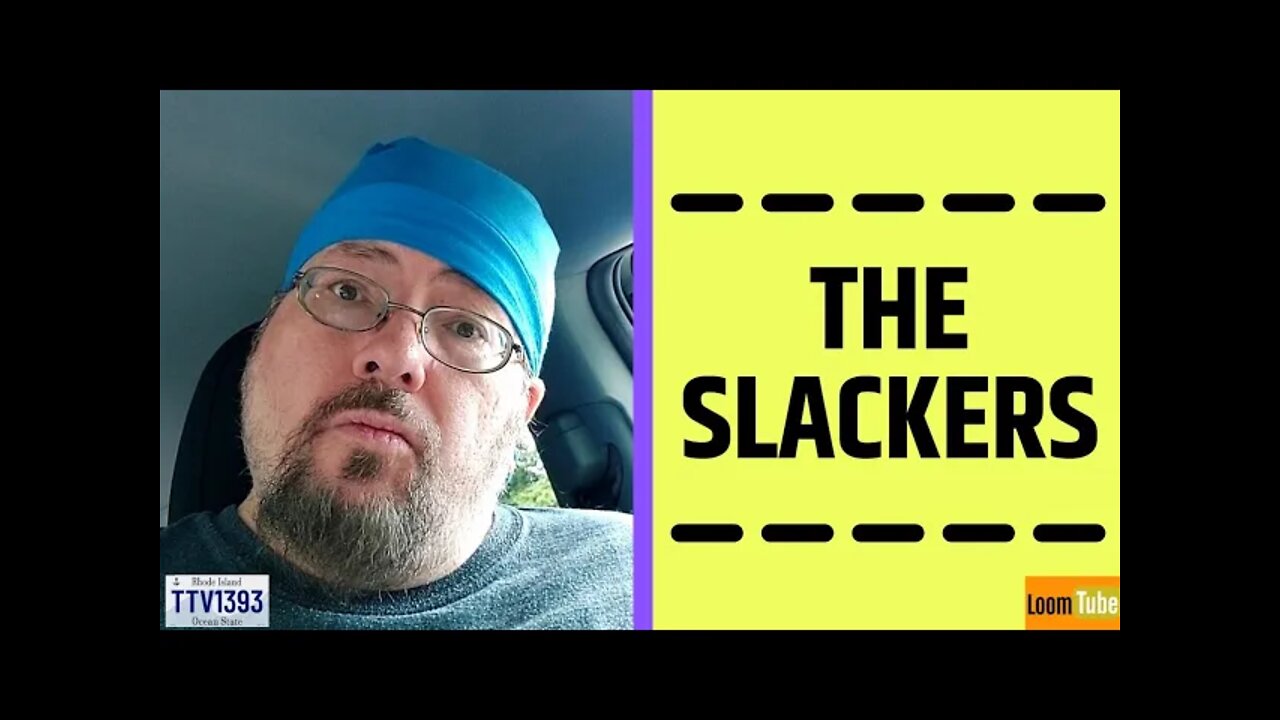 THE SLACKERS - 101521 TTV1393