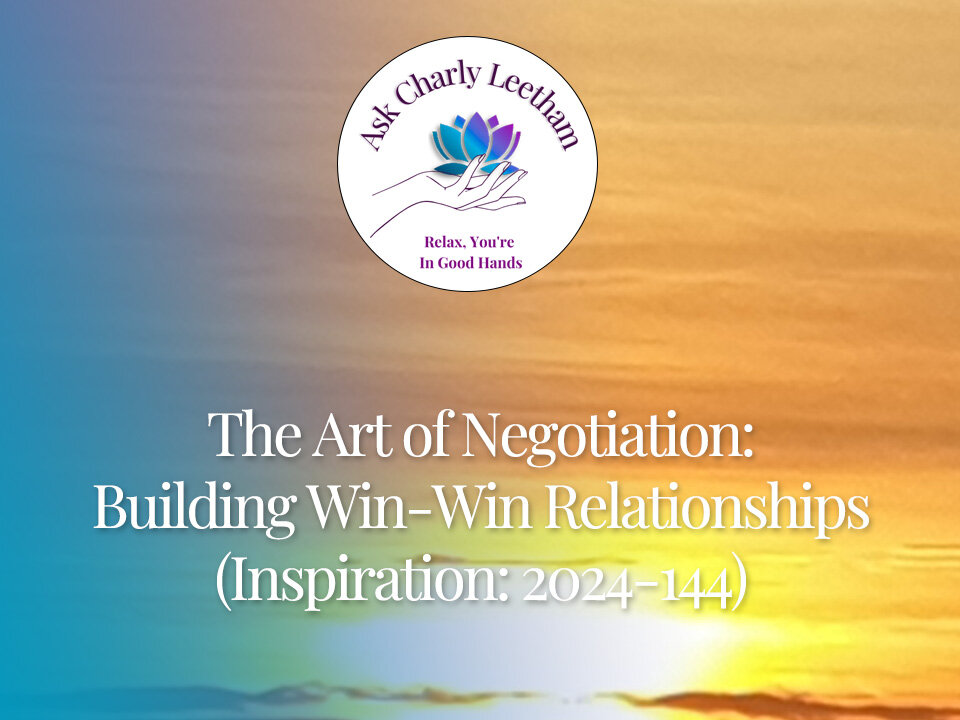 The Art of Negotiation: Building Win-Win Relationships (2024/143)