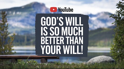 God's Will Is SO Much Better Than Yours! 💗 Trust His Plan! #GodsWill #FaithJourney #Jesus #God #Love