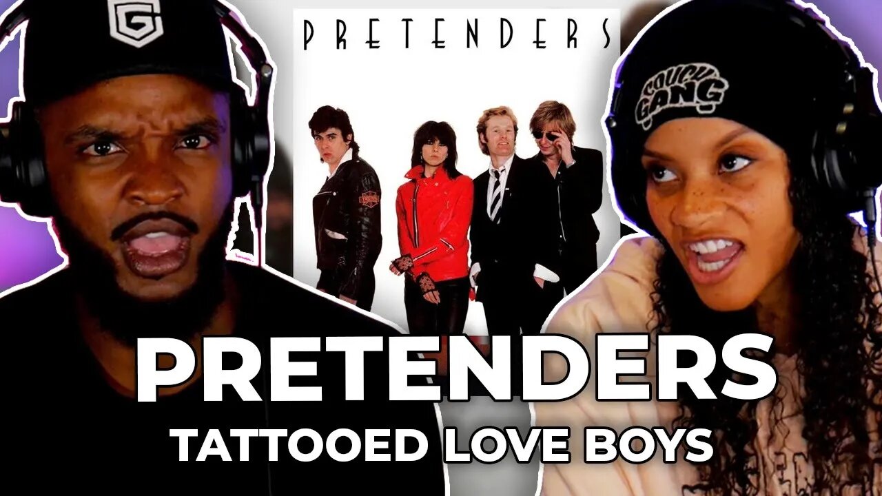 🎵 Pretenders - Tattooed Love Boys REACTION