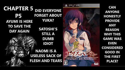 Corpse Party PSP - L L L THIS GAME IS FULL OF L L L L L L L L L L L L DUMB STUPID L L L L | CH5 P.5