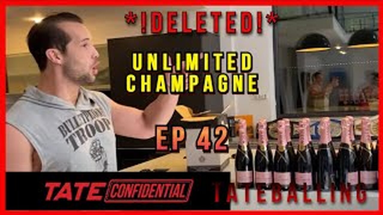 UNLIMITED CHAMPAGNE! | ANDREW TATE CONFIDENTIAL | EPISODE 42