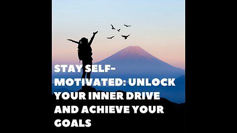 Self Motivation