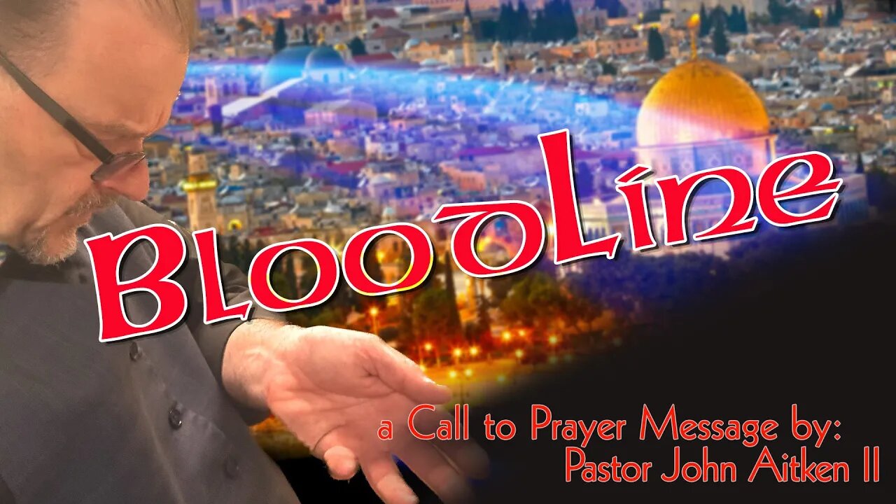 EP144 - BLOODLINE - Call to Prayer