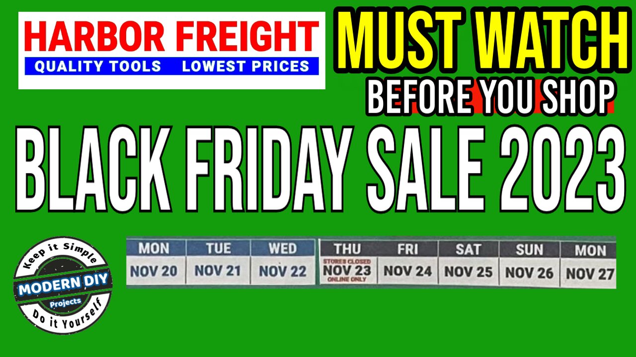 Harbor Freight Black Friday Sale 2023 - MUST WATCH Before You Shop!!!