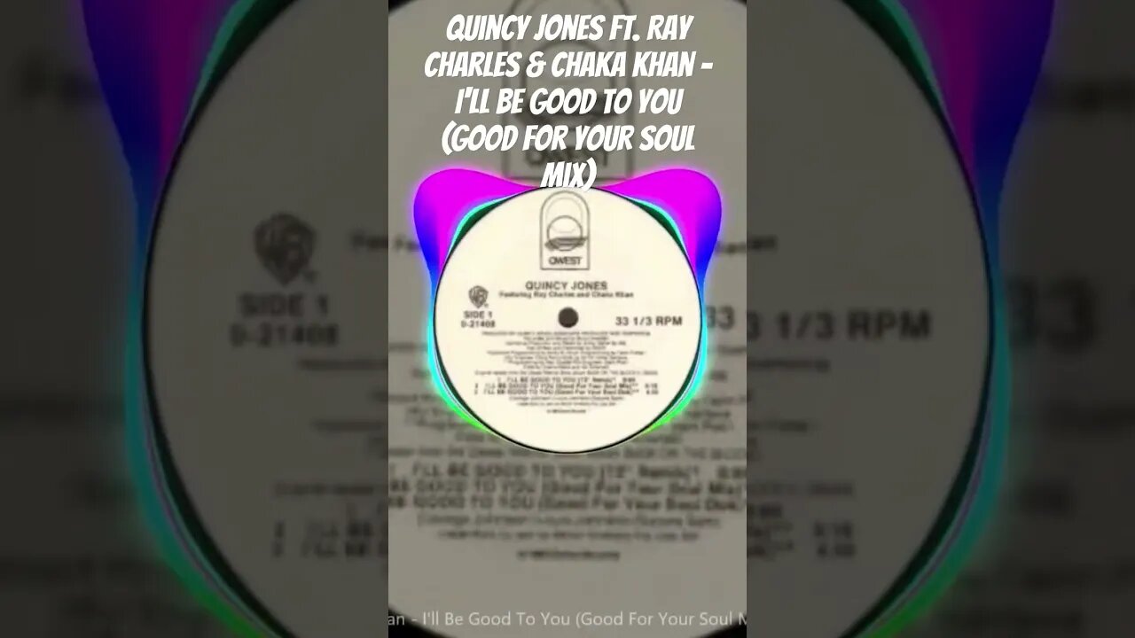 Quincy Jones Ft. Ray Charles & Chaka Khan - I'll Be Good To You (Good For Your Soul Mix) #shorts