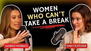 Women Who Can’t Take A Break