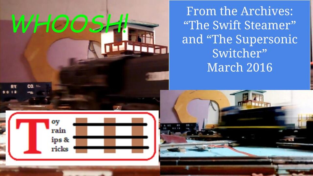 Episode 76: From The Archives - 2 Videos From The Old Layout 3/2016