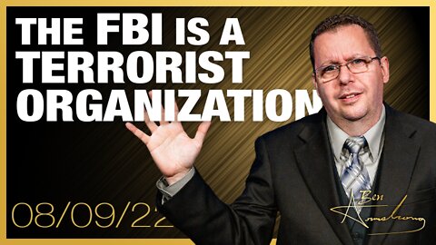 The FBI is a Terrorist Organization