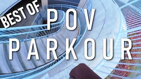 Best Of POV Parkour and Free Running