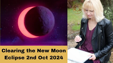 Clearing the New Moon Eclipse Energies