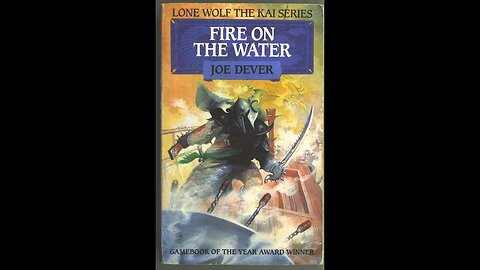 "The Sommerswerd" - Lone Wolf: Fire on the Water, Part 4 - Choose Your Own Adventure