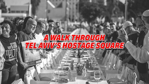 A WALK THROUGH TEL AVIV'S HOSTAGE SQUARE: INSIGHTS FROM OUR ISRAELI ATP CORRESPONDENT