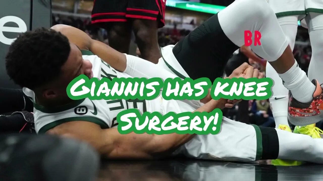 Giannis Antetokounmpo Undergoes Knee Surgery #nba