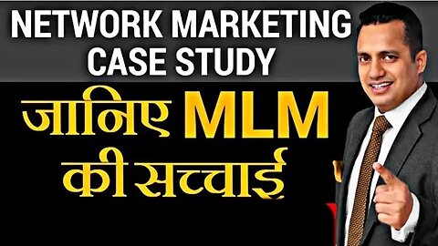 जानिए क्या है MLM की सच्चाई ? Case Study on Network Marketing | Dr Vivek Bindra