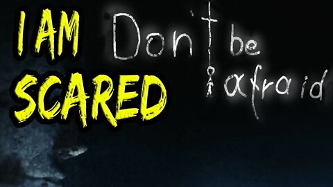 DON`T BE AFRAID Gameplay Walkthrough - FULL GAME [4K 60FPS] - No Commentary