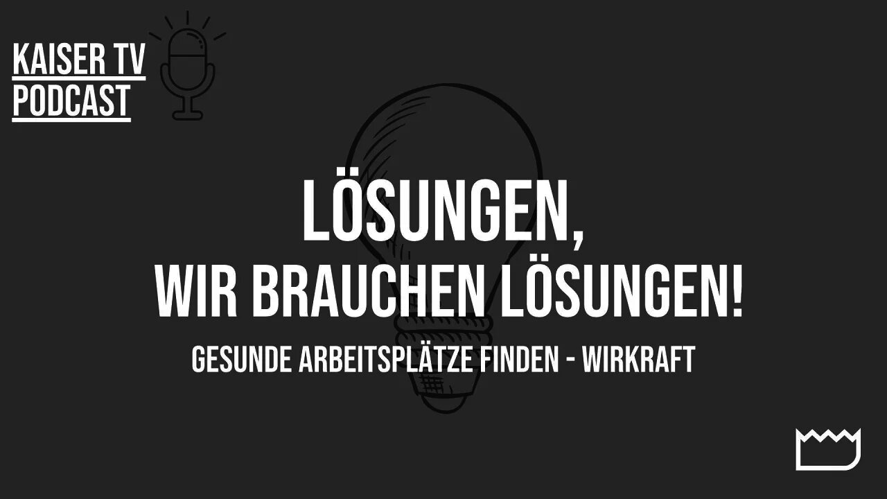 Gesunde Arbeitsplätze finden – Wirkraft | LÖSUNGEN