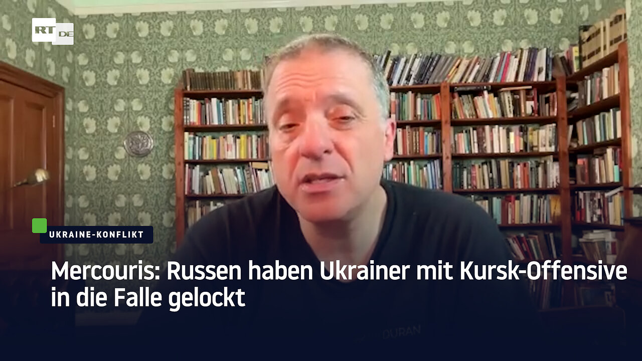 Mercouris: Russen haben Ukrainer mit Kursk-Offensive in die Falle gelockt