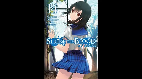 Strike the Blood Vol. 14 - Golden Days