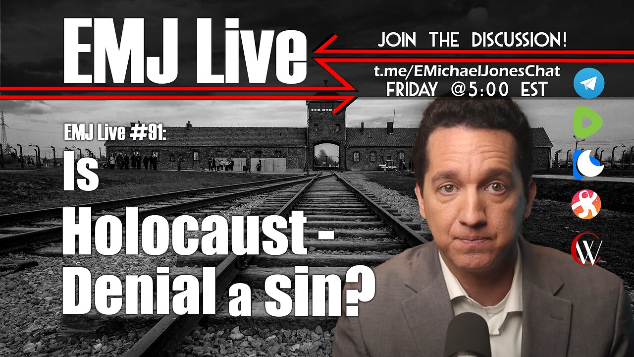 EMJ Live 91: Is Holocaust Denial a Sin?