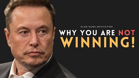 Elon Musk: The Mindset You NEED To WIN! | Motivational Video