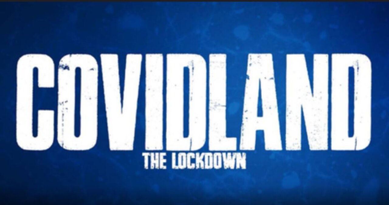 COVIDLAND: THE LOCKDOWN (FULL MOVIE) part 1 of 5.