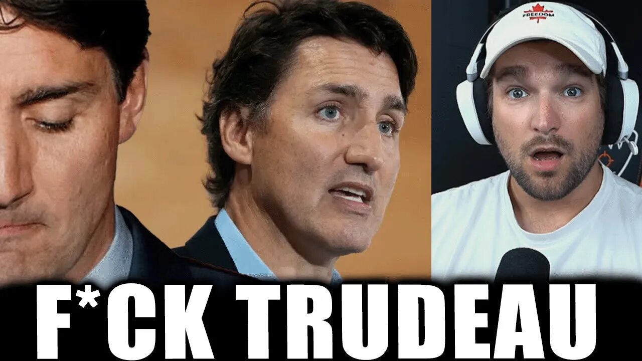 Trudeau Is In FULL PANIC Mode