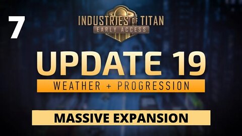 Naming The Big Boy And Building Its Sister - Industries Of Titan Update 19 - 7