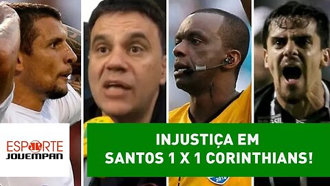 Mauro Beting vê "INJUSTIÇA" em Santos 1 x 1 Corinthians!