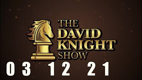 DAVID KNIGHT (Full Show) - 03_12_21 Friday