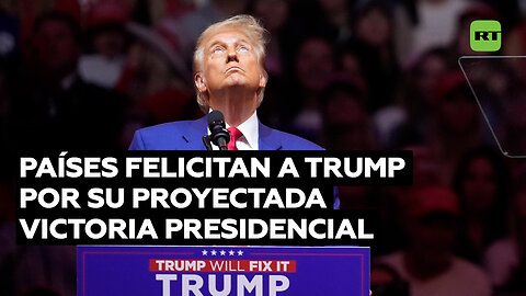 Felicitan a Trump tras proyectarse su triunfo en las presidenciales