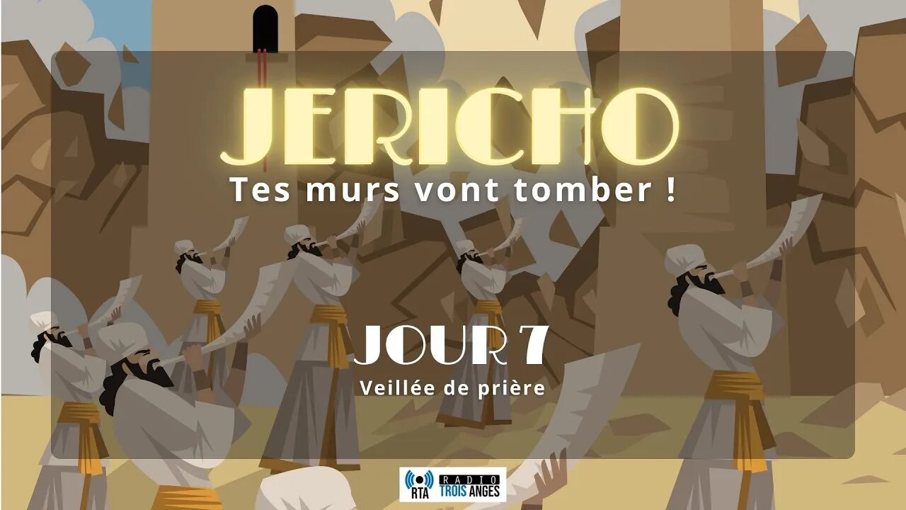 RTA - Jéricho - veillée de prière