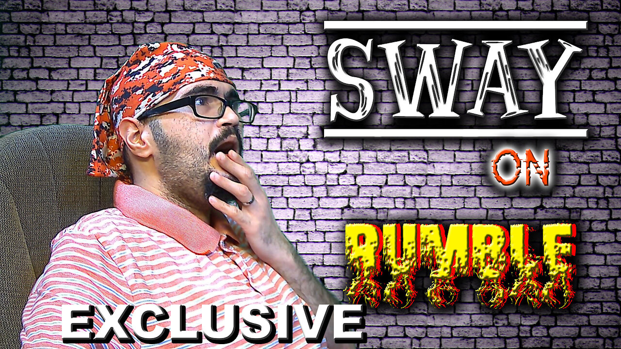 02/01/2021 SWAY ON RUMBLE EXCLUSIVE