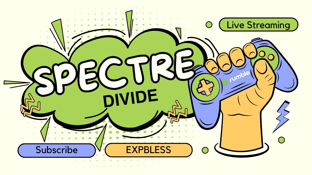 🔴LIVE🔴 Spectre Divide Is Finally Here | I Wanna Go Back To The Beach 😎 #RumbleTakeOver