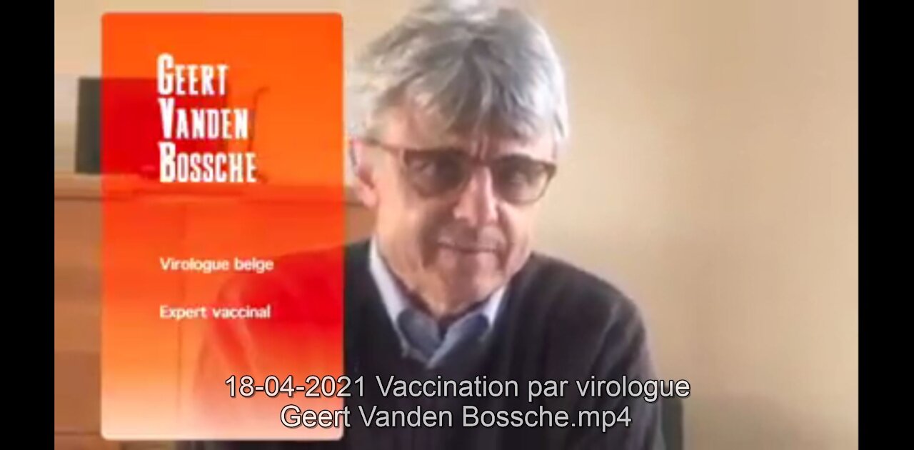 18-04-2021 Vaccination par virologue Geert Vanden Bossche