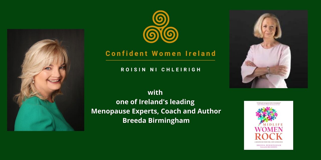 Let's Talk Menopause with Breeda Birmingham one of Ireland's Top Menopause Experts.