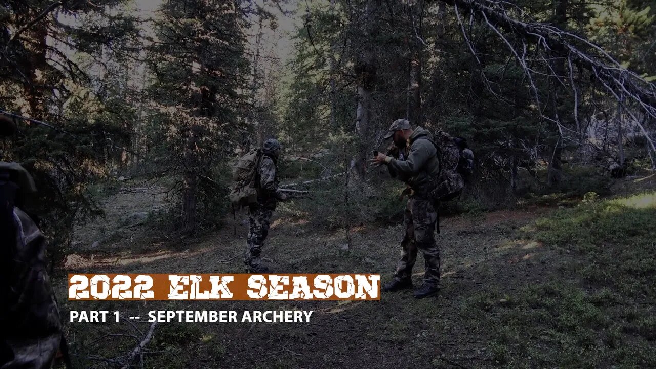 2022 Part 1 Wyoming Elk hunt - Archery Season