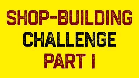 Shop-Building Challenge Part 1