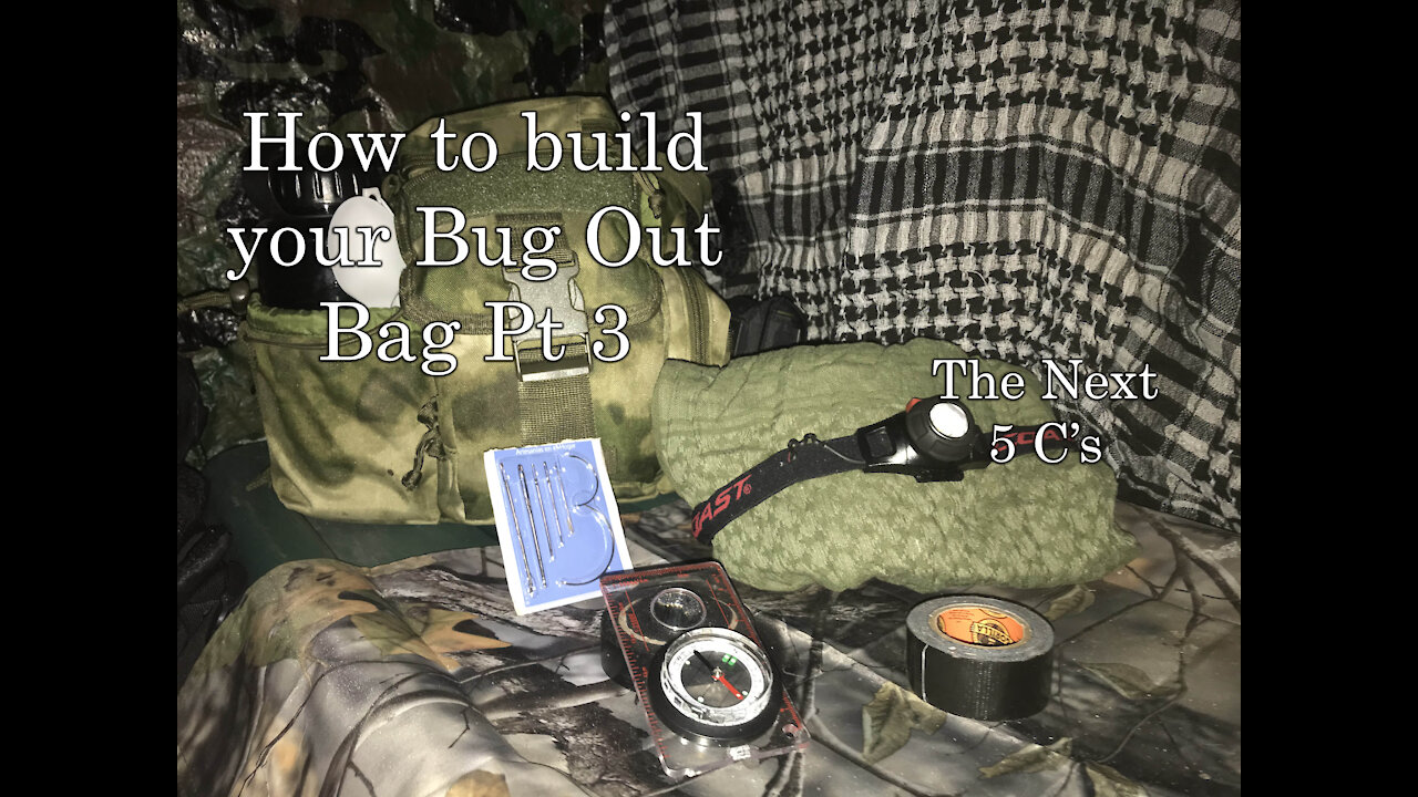 Building Your Bugout Bag - The Other 5 C's